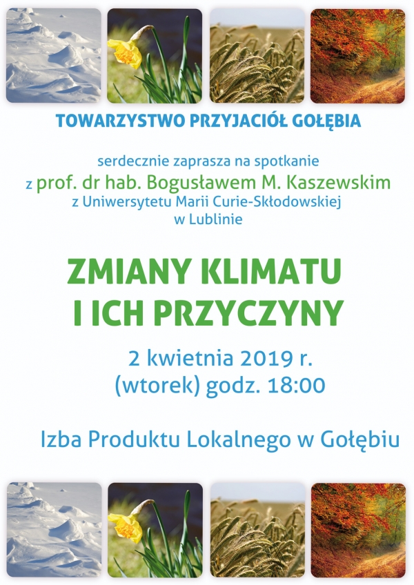 Zmiany klimatu i ich przyczyny - zapraszamy na spotkanie z prof. dr hab. Bogusławem M. Kaszewskim