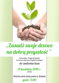 Zasadź swoje drzewo na dobrą przyszłość