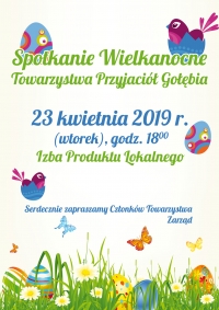 Zapraszamy Członk&oacute;w Towarzystwa na Spotkanie Wielkanocne