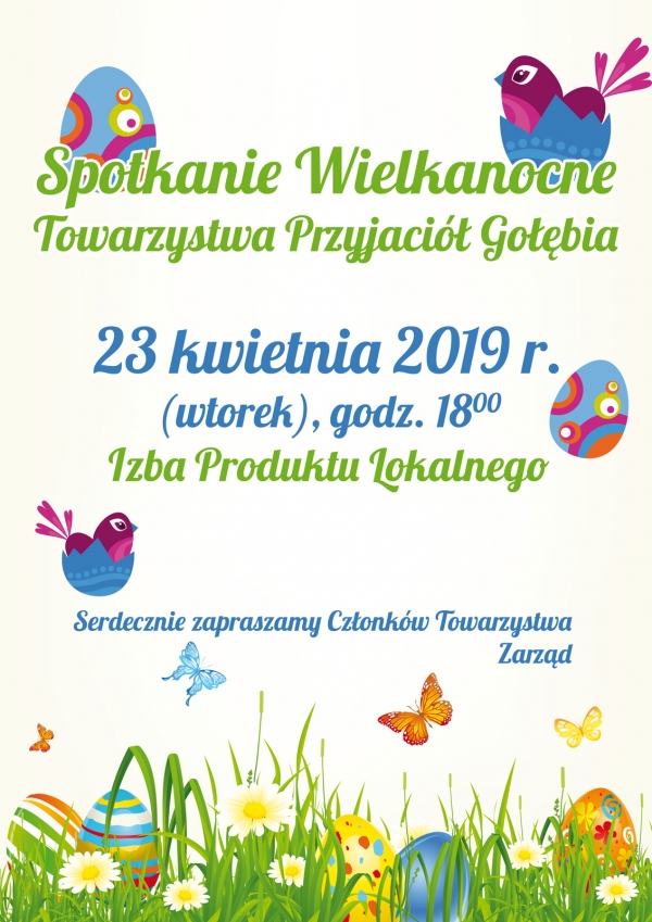 Zapraszamy Członk&oacute;w Towarzystwa na Spotkanie Wielkanocne