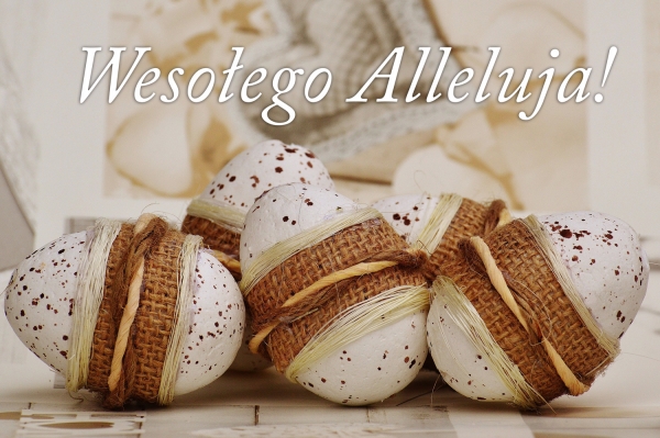 Wesołego Alleluja!